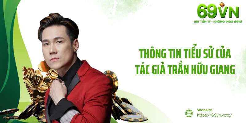 Trần Hữu Giang 2 Thông tin tiểu sử của tác giả Trần Hữu Giang